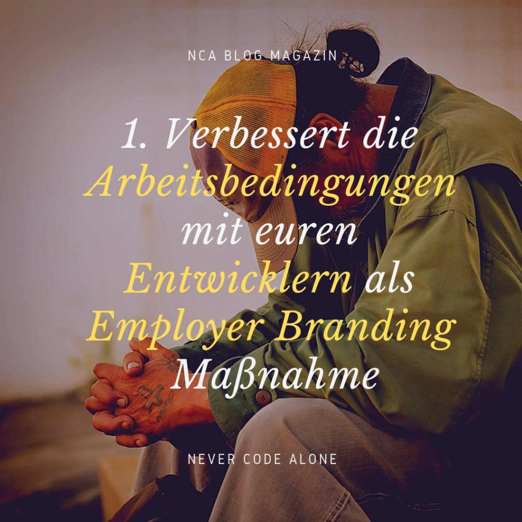 Arbeitsbedingungen Employer Branding